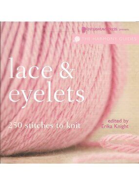 Lace and Eyelets by Erika Knight Paperback 2007 Knitting Patterns Crafts